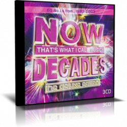Now That's What I Call - Decades - The Deluxe Edition - 3 CD - 2003