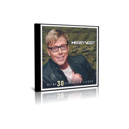 Hansy Vogt - Das Beste - Meine 30 Schönsten Lieder - 2 CD - 2025