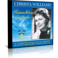 Christa Williams - Himmelblaue Serenade - 49 Große Erfolge - 2 CD - 2018