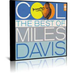 Miles Davis - Cool - The Best Of Miles Davis - 2 CD - 2007