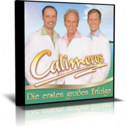 Calimeros - Die Ersten Großen Erfolge - CD - 2017