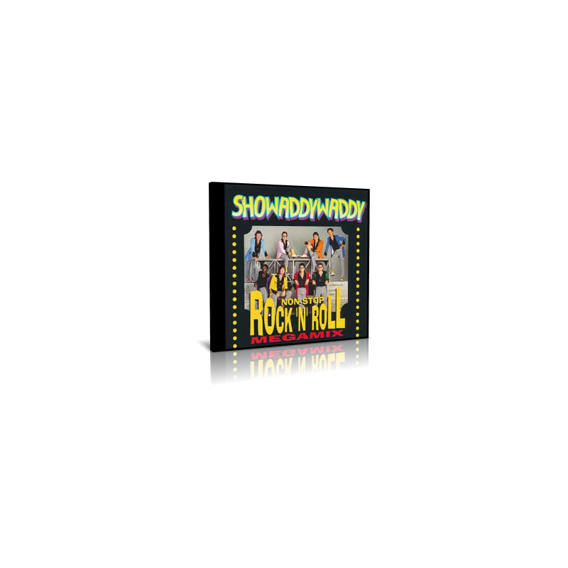 Showaddywaddy - Non-Stop Rock 'N' Roll Megamix - CD - 1991 Showaddywaddy - Non-Stop Rock 'N' Roll Megamix - CD - 1991