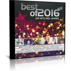Best Of 2016 - Die Hits Des Jahres - 2 CD - 2016