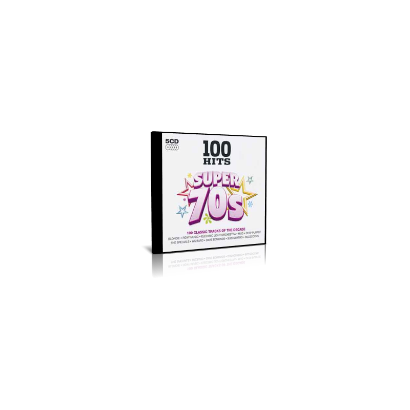 100 Hits - Super 70s - 100 Classic Tracks Of The Decade - 5 CD - 2011 100 Hits - Super 70s - 100 Classic Tracks Of The Decade - 5 CD - 2011