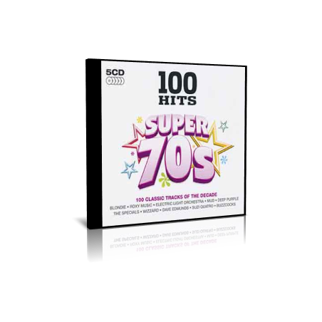 100 Hits - Super 70s - 100 Classic Tracks Of The Decade - 5 CD - 2011
