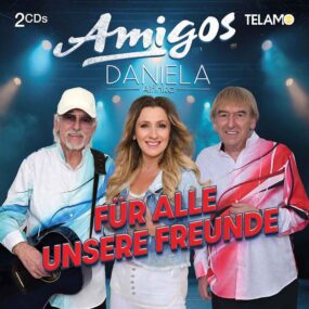 Für Alle Unsere Freunde Amigos & Daniela Alfinito Front-Cover 2 CD