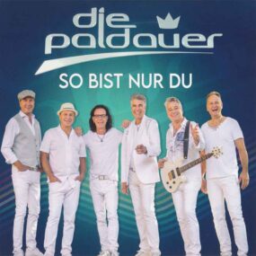Die Paldauer – So Bist Nur Du CD Frontcover