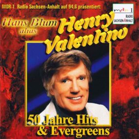 50 Jahre Hits & Evergreens Henry Valentino Front-Cover 2 CDs Album