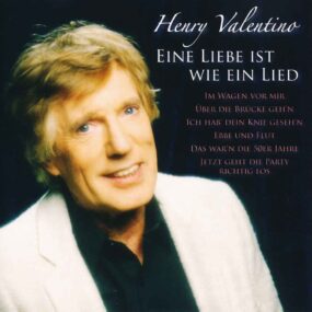 Eine Liebe Ist Wie Ein Lied Henry Valentino Front-Cover 1 CD Album