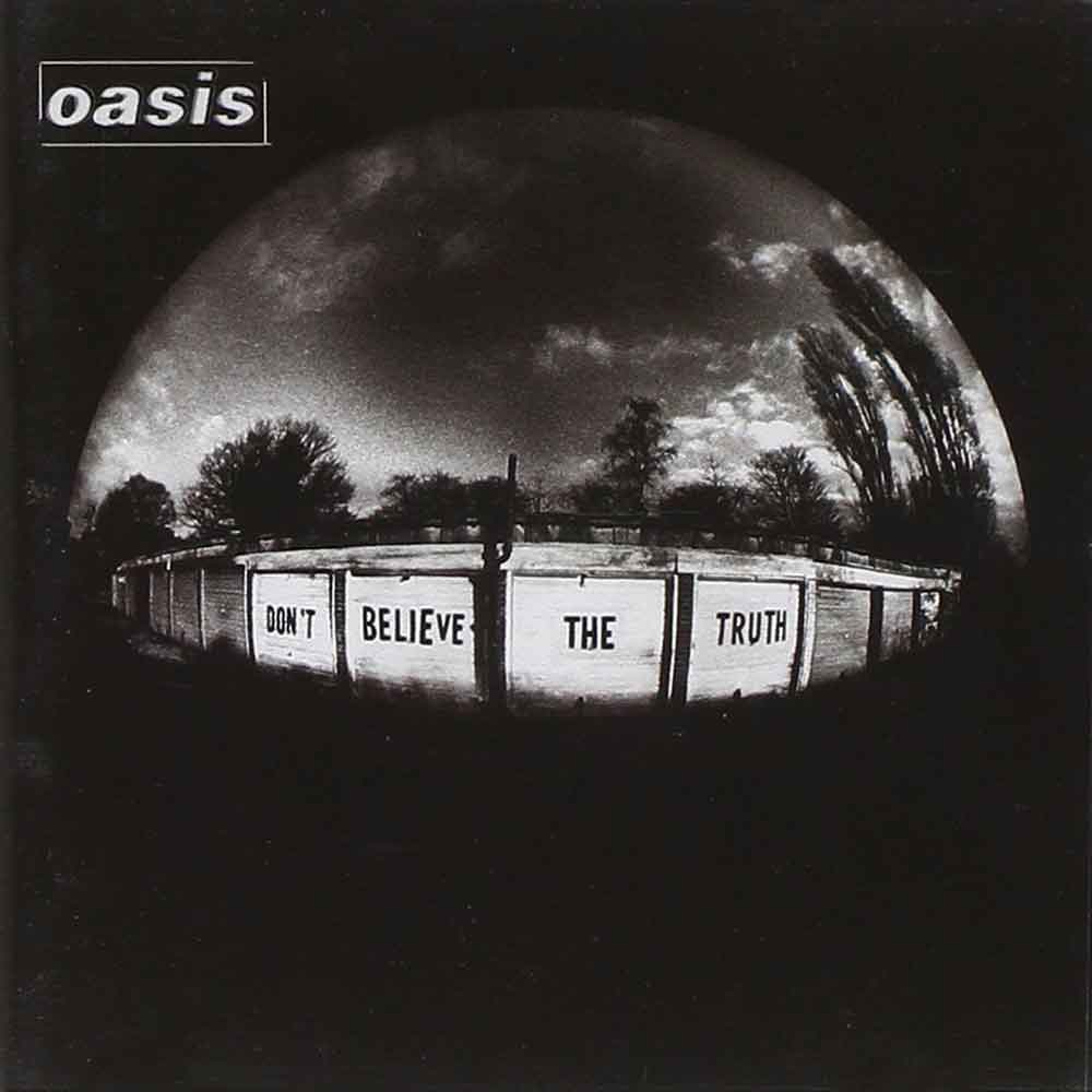 Oasis Don't Believe The Truth Oasis Front-Cover 1 CD Album