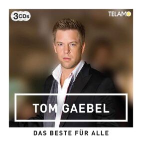 Das Beste Für Alle Tom Gaebel Front-Cover 3 CD Album