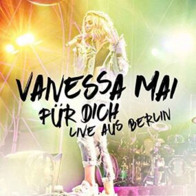 Für Dich - Live Aus Berlin Vanessa Mai Front-Cover 2 CDs Album