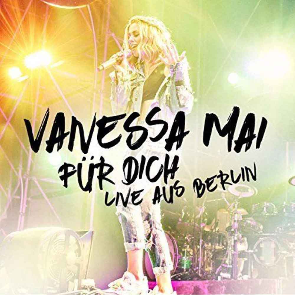Für Dich - Live Aus Berlin Vanessa Mai Front-Cover 2 CDs Album