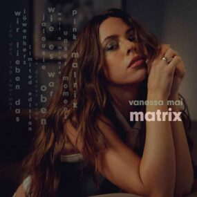 Matrix Vanessa Mai Front-Cover CD Album