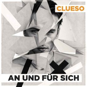 Clueso - An Und Für Sich Front-Cover Album