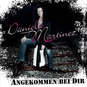 Daniela Martinez - Angekommen Bei Dir Front-Cover Album