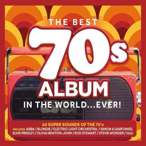 The Best 70s Album In The World...Ever! (3 CD) (2019) CD Album Frontcover