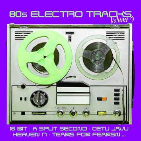 80s Electro Tracks - Vol. 09 (2025) CD Album Frontcover