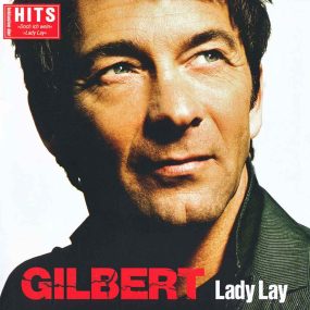 Gilbert - Lady Lay (2010) CD Album Frontcover
