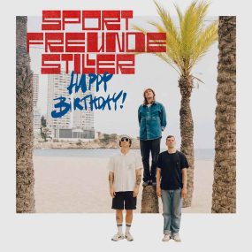 Sportfreunde Stiller - Happy Birthday! (2026) CD Album Frontcover