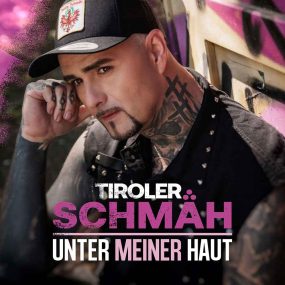 Tiroler Schmäh - Unter Meiner Haut (2026) CD Album Frontcover