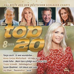Top 20 - 8-2025 (Das Beste Aus Den Deutschen Schlager-Charts) (2025) CD Album Frontcover