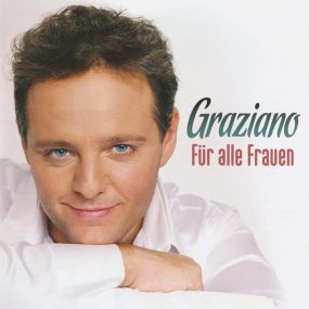 Graziano - Für Alle Frauen (2007) CD Album Frontcover