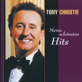 Tony Christie - Meine Schönsten Hits (2 CD) (2002) CD Album Frontcover