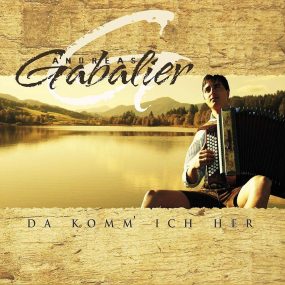 Andreas Gabalier - Da Komm' Ich Her (2009) CD Album Frontcover