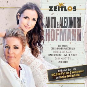 Anita & Alexandra Hofmann - Zeitlos (2023) CD Album Frontcover