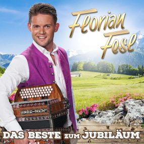 Florian Fesl - Das Beste Zum Jubiläum (2021) CD Album Frontcover