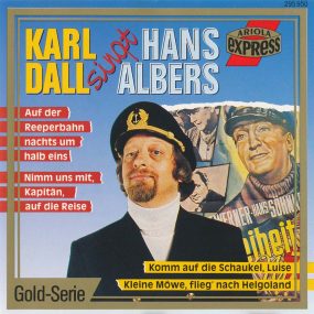 Karl Dall - Karl Dall Singt Hans Albers (Gold-Serie) (1990) CD Album Frontcover