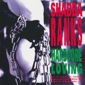 Shabba Ranks - Hardcore Loving (1993) CD Album Frontcover