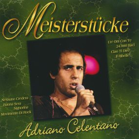 Adriano Celentano - Meisterstücke (Universal) (2002) CD Album Frontcover