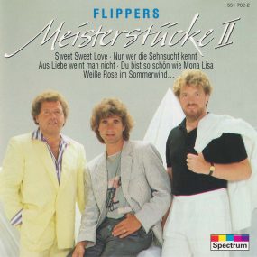 Die Flippers - Meisterstücke II (Spectrum) (1995) CD Album Frontcover