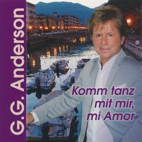 G.G. Anderson - Komm Tanz Mit Mir, Mi Amor (2011) CD Album Frontcover